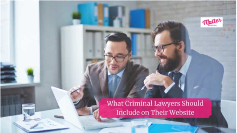 What Criminal Lawyers Should Include on Their Website